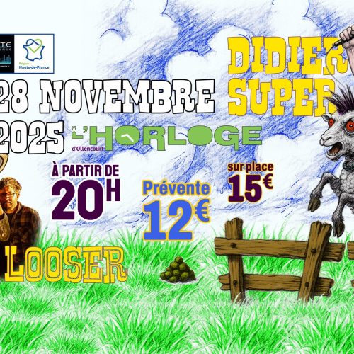 FHF 2025 – Didier Super // Looser – 28 novembre 2025 à partir de 20h